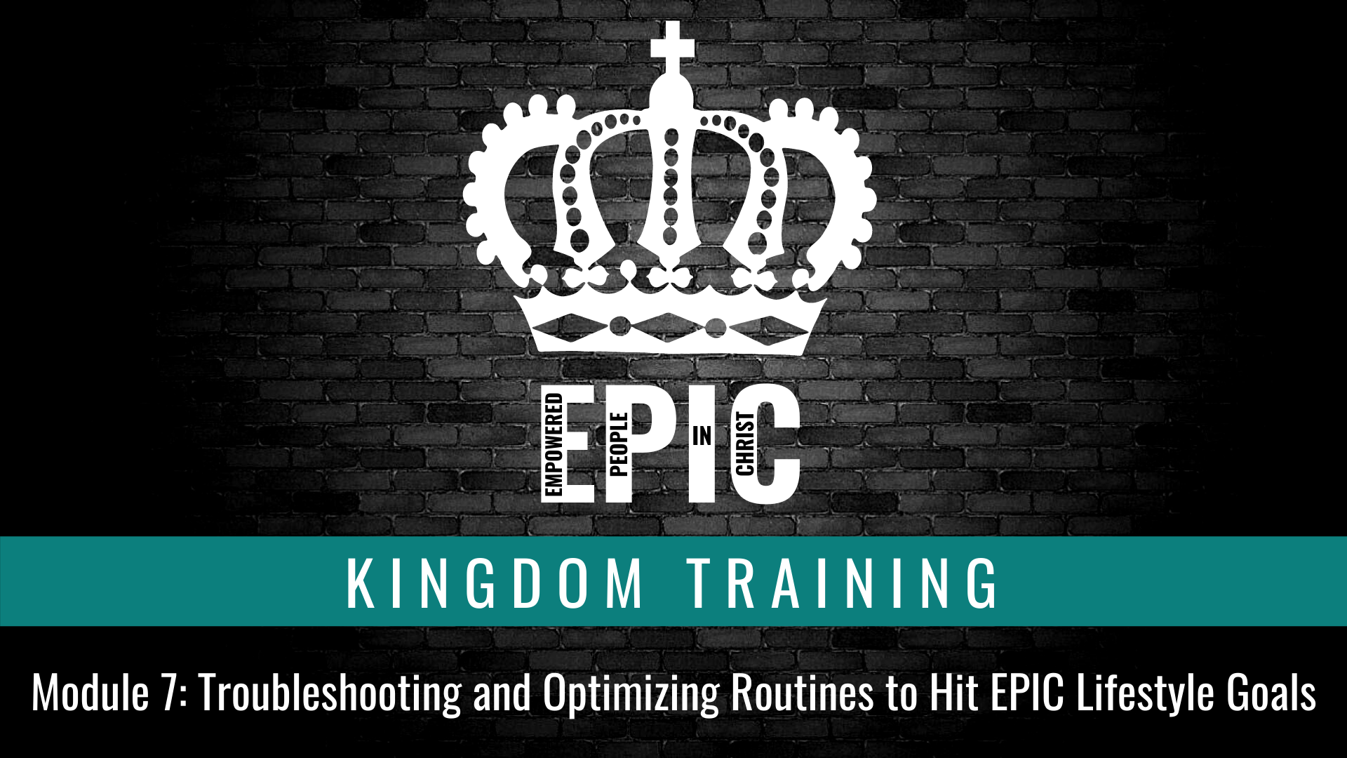 ELX Module 7: Troubleshooting and Optimizing Routines to Hit EPIC Lifestyle Goals